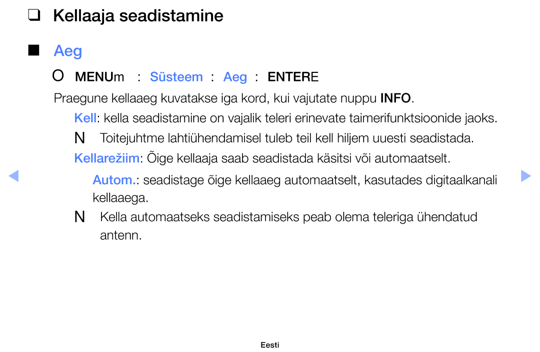 Samsung UE40EH6030WXBT, UE46EH6030WXBT, UE32EH4003WXBT, UE32EH6030WXBT manual Kellaaja seadistamine, Aeg 