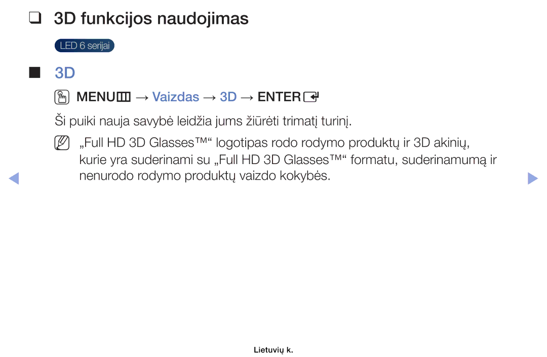 Samsung UE46EH6030WXBT, UE32EH4003WXBT, UE40EH6030WXBT, UE32EH6030WXBT manual 3D funkcijos naudojimas 