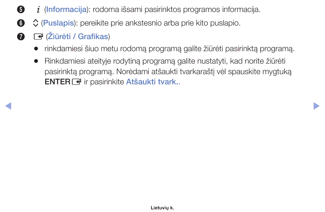 Samsung UE46EH6030WXBT, UE32EH4003WXBT, UE40EH6030WXBT, UE32EH6030WXBT manual Žiūrėti / Grafikas 