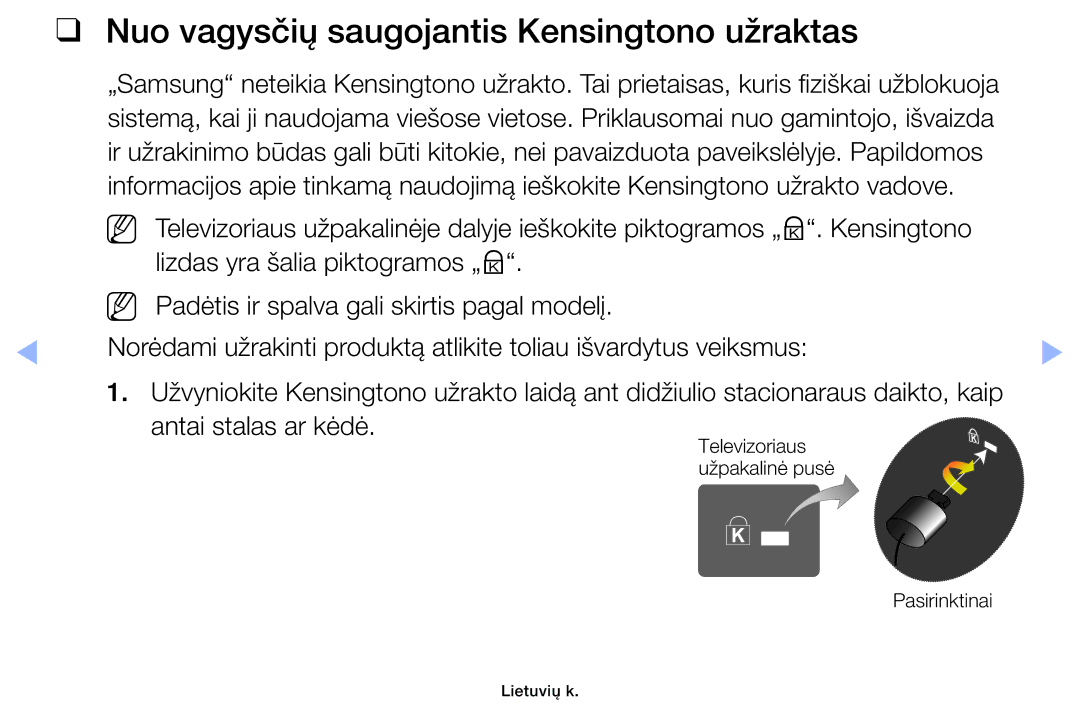 Samsung UE46EH6030WXBT, UE32EH4003WXBT, UE40EH6030WXBT, UE32EH6030WXBT manual Nuo vagysčių saugojantis Kensingtono užraktas 