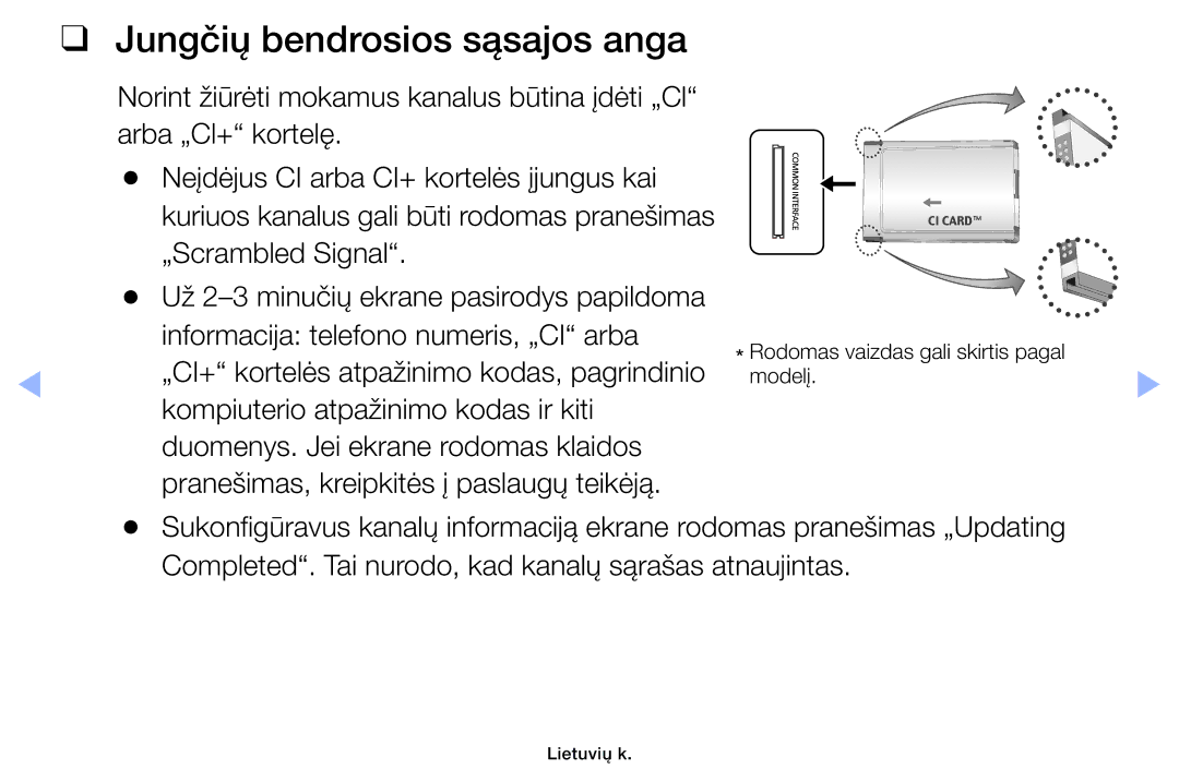 Samsung UE40EH6030WXBT, UE46EH6030WXBT, UE32EH4003WXBT, UE32EH6030WXBT manual Jungčių bendrosios sąsajos anga 