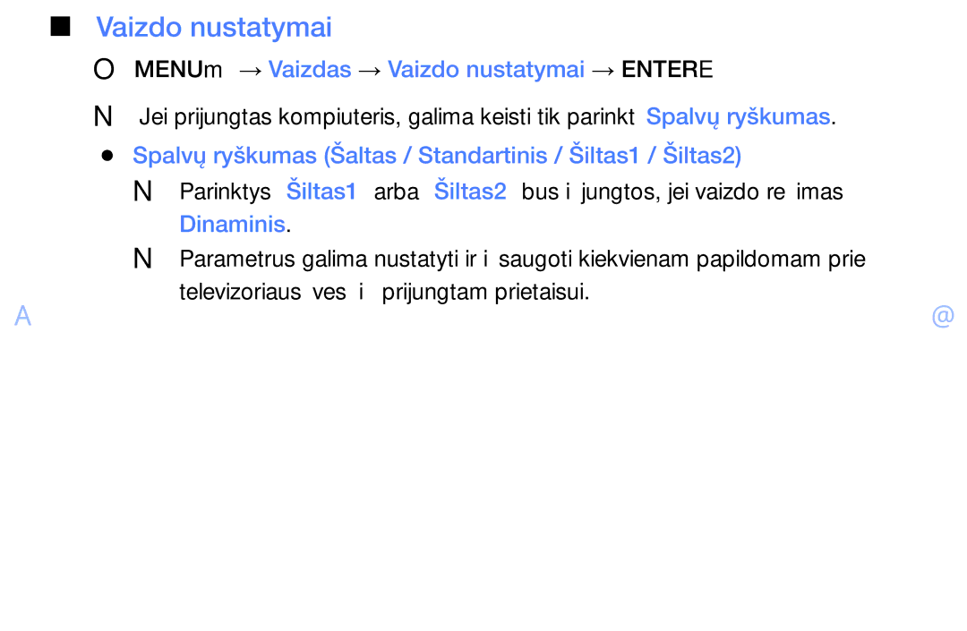Samsung UE46EH6030WXBT, UE32EH4003WXBT, UE40EH6030WXBT manual OOMENUm → Vaizdas → Vaizdo nustatymai → Entere, Dinaminis 