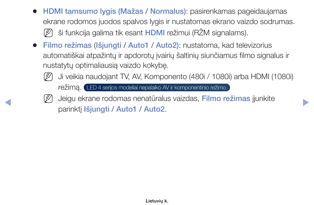 Samsung UE40EH6030WXBT, UE46EH6030WXBT, UE32EH4003WXBT, UE32EH6030WXBT manual Parinktį Išjungti / Auto1 / Auto2 