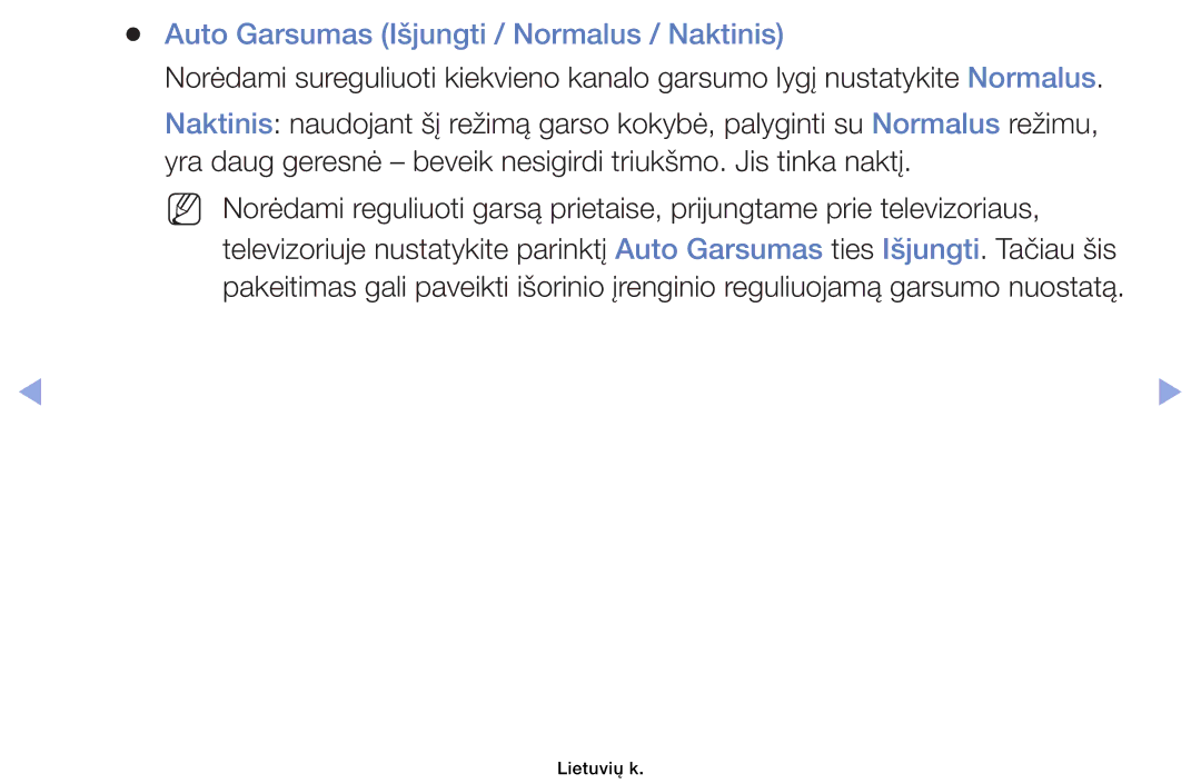 Samsung UE32EH6030WXBT, UE46EH6030WXBT, UE32EH4003WXBT, UE40EH6030WXBT manual Auto Garsumas Išjungti / Normalus / Naktinis 