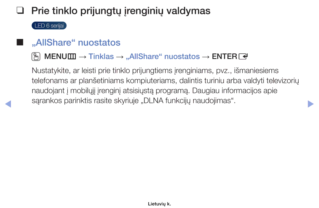 Samsung UE32EH6030WXBT, UE46EH6030WXBT, UE32EH4003WXBT manual Prie tinklo prijungtų įrenginių valdymas, „AllShare nuostatos 