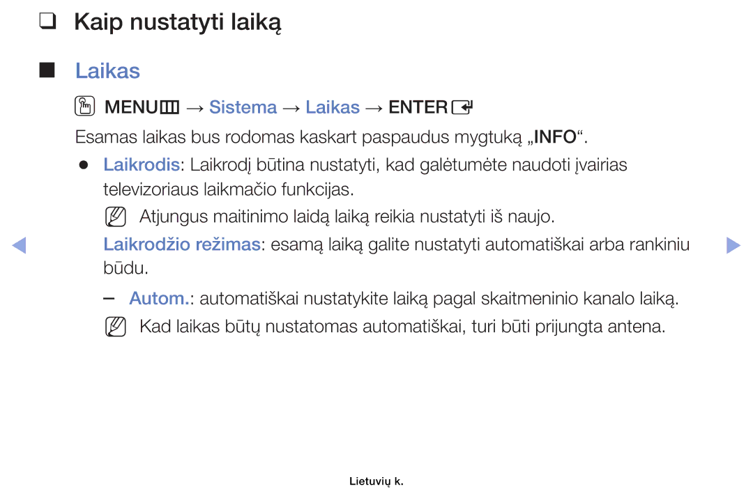 Samsung UE40EH6030WXBT, UE46EH6030WXBT, UE32EH4003WXBT, UE32EH6030WXBT manual Kaip nustatyti laiką, Laikas 