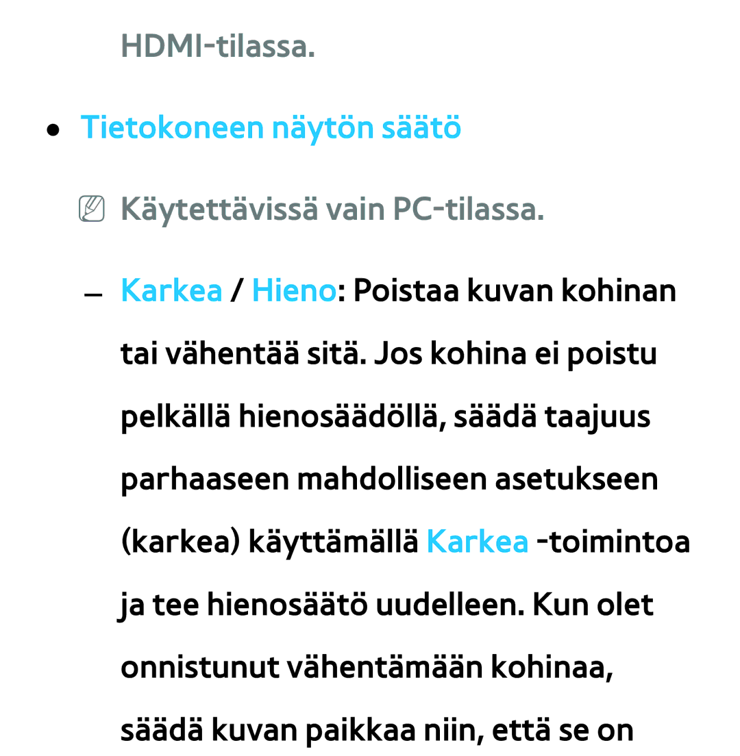 Samsung UE40ES6575UXXE manual HDMI-tilassa, Tietokoneen näytön säätö LED 5400 -sarja, NN Käytettävissä vain PC-tilassa 