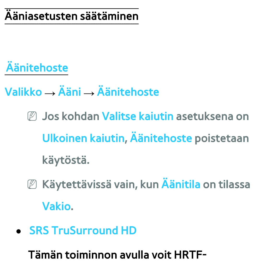 Samsung UE40ES6905UXXE, UE46ES6305UXXE, UE32ES6545UXXE manual Äänitehoste Valikko → Ääni → Äänitehoste, SRS TruSurround HD 