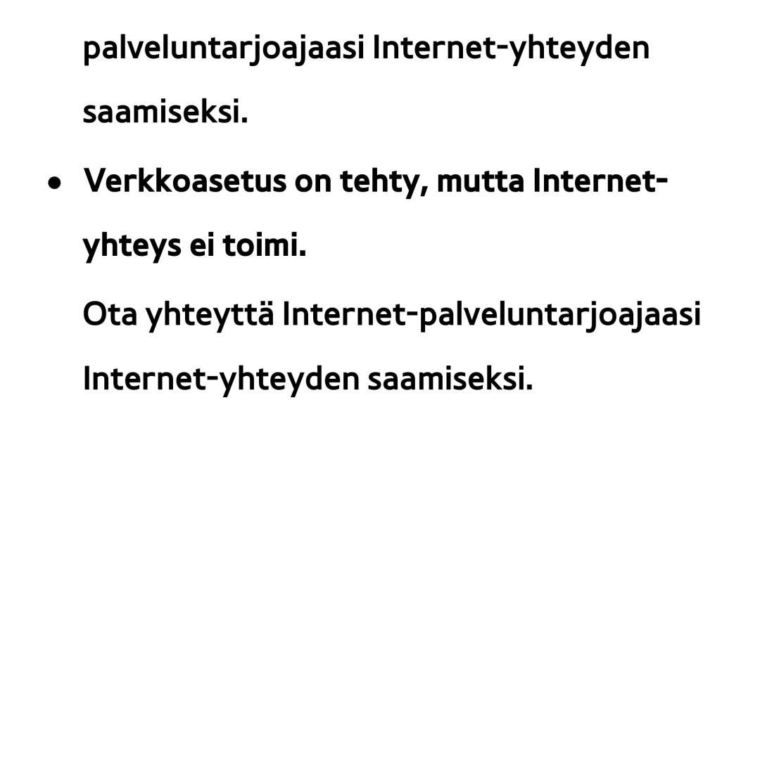 Samsung UE55ES6545UXXE, UE46ES6305UXXE, UE32ES6545UXXE, UE22ES5415WXXE manual Palveluntarjoajaasi Internet-yhteyden saamiseksi 