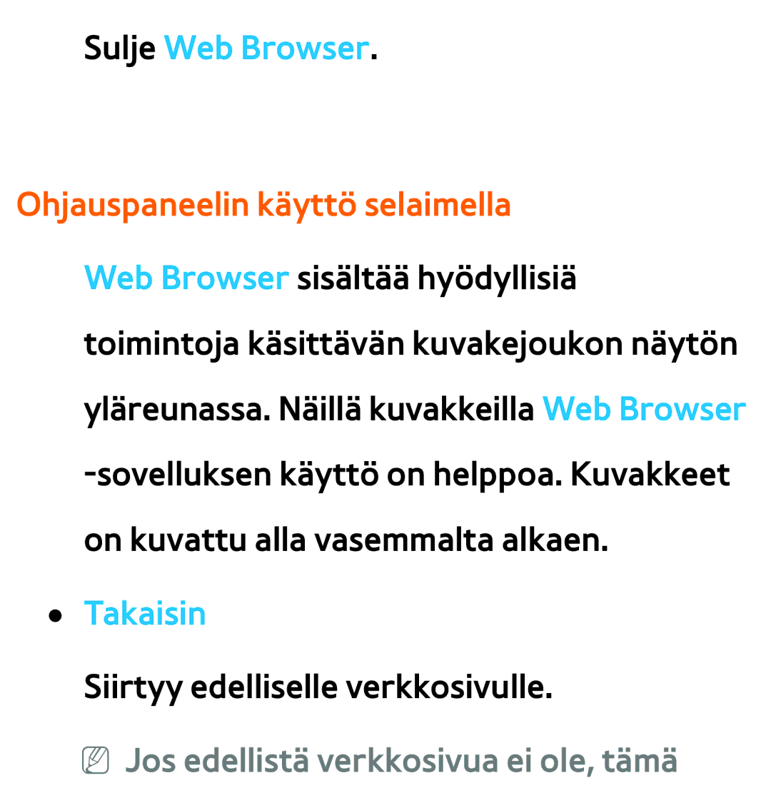 Samsung UE32EH5305KXXE, UE46ES6305UXXE manual Sulje Web Browser, Takaisin, NN Jos edellistä verkkosivua ei ole, tämä 