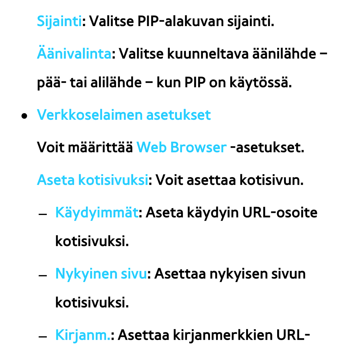 Samsung UE46ES6305UXXE, UE32ES6545UXXE, UE22ES5415WXXE, UE46ES6715UXXE, UE50ES5505KXXE manual Verkkoselaimen asetukset 