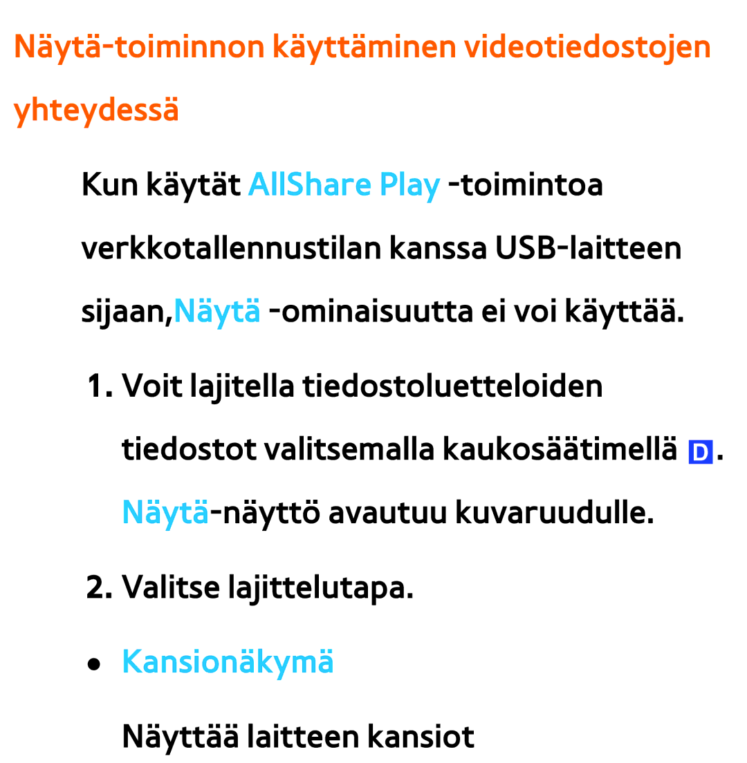 Samsung UE55ES6905UXXE, UE46ES6305UXXE manual Näytä-toiminnon käyttäminen videotiedostojen yhteydessä, Kansionäkymä 