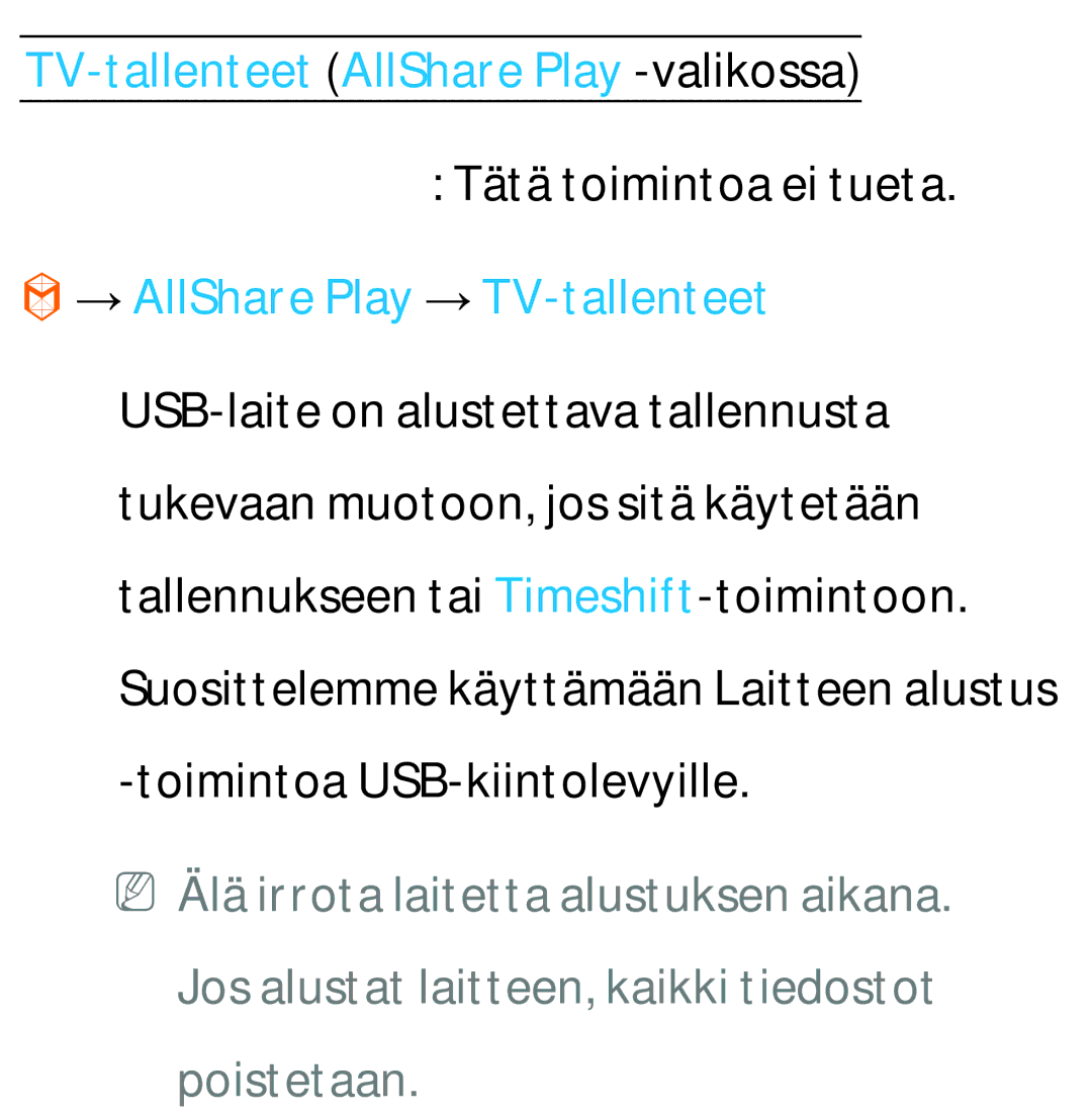 Samsung UE40ES6905UXXE, UE46ES6305UXXE manual TV-tallenteet AllShare Play -valikossa, → AllShare Play → TV-tallenteet 