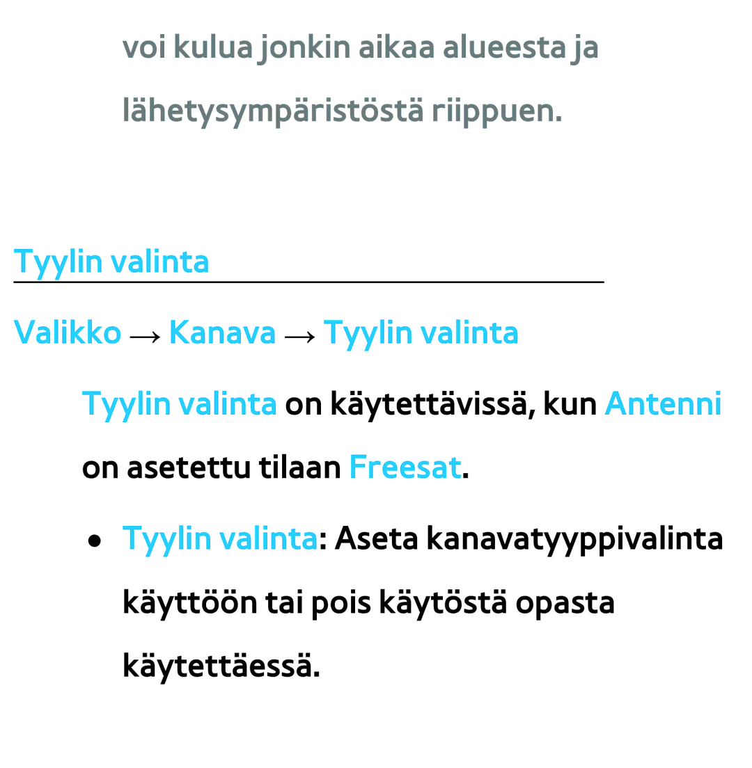 Samsung UE26EH4515WXXE, UE46ES6305UXXE, UE32ES6545UXXE, UE22ES5415WXXE manual Tyylin valinta Yhdistyneessä kuningaskunnassa 