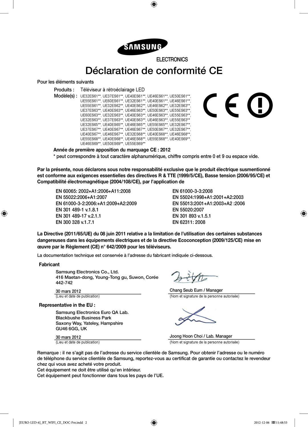 Samsung UE40ES6710SXZF manual Déclaration de conformité CE, Electronics, Année de première apposition du marquage CE 