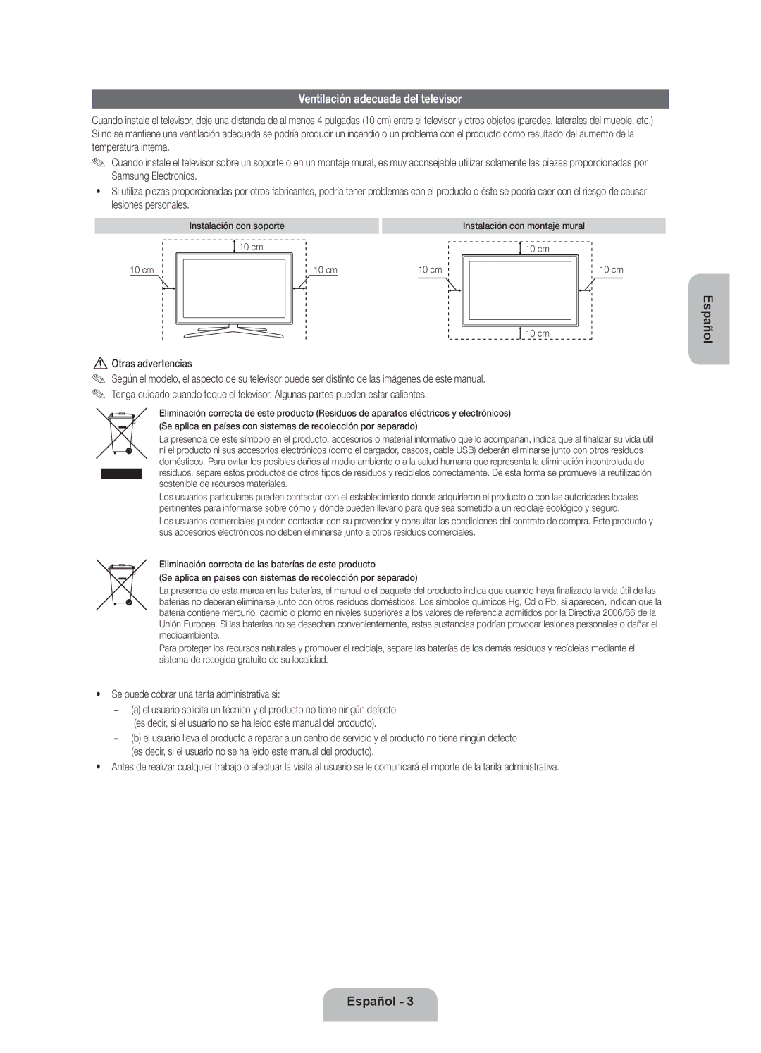 Samsung UE55ES7000SXTK manual Ventilación adecuada del televisor, Otras advertencias, Instalación con soporte 10 cm 