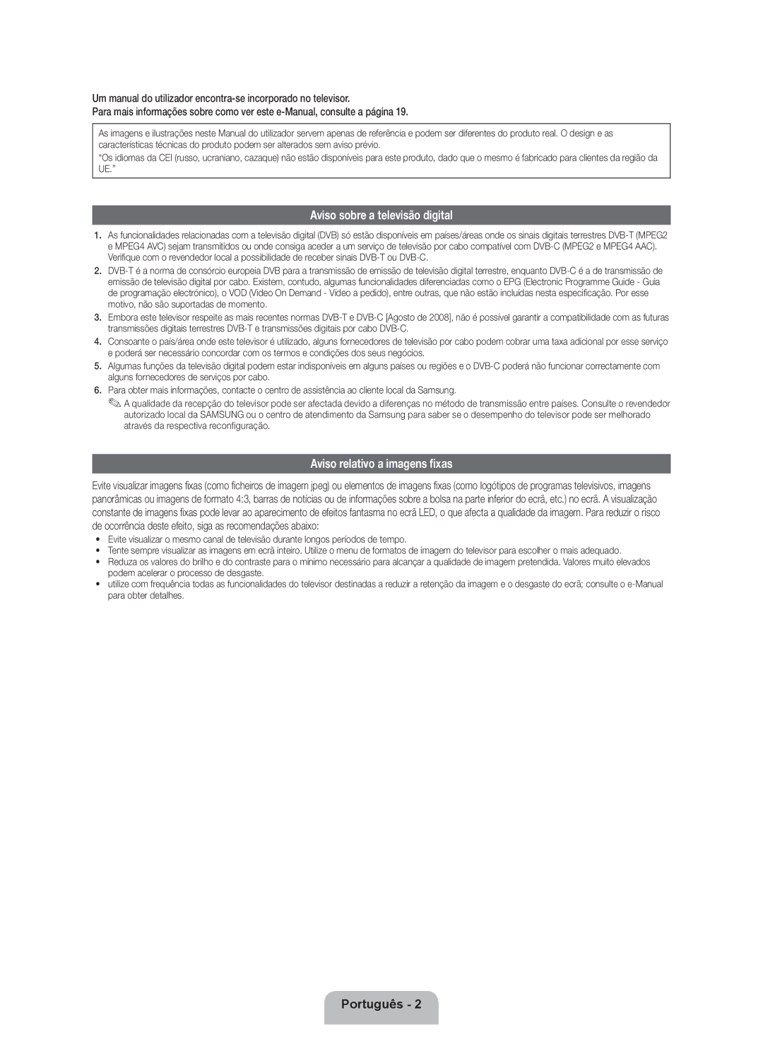 Samsung UE40ES7000SXZF, UE46ES7000SXXC, UE55ES7000SXXH manual Aviso sobre a televisão digital, Aviso relativo a imagens fixas 