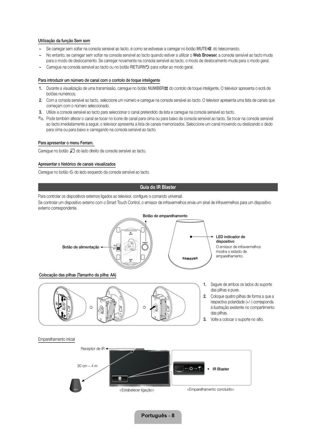 Samsung UE40ES7000SXXC, UE46ES7000SXXC manual Guia do IR Blaster, Segure de ambos os lados do suporte das pilhas e puxe 