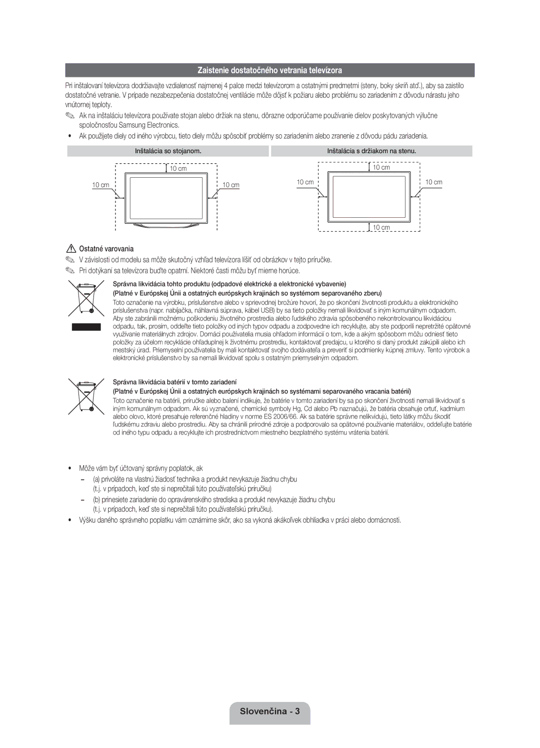 Samsung UE46ES8000SXXH, UE46ES8000SXXN, UE55ES8000SXXH manual Zaistenie dostatočného vetrania televízora, Ostatné varovania 