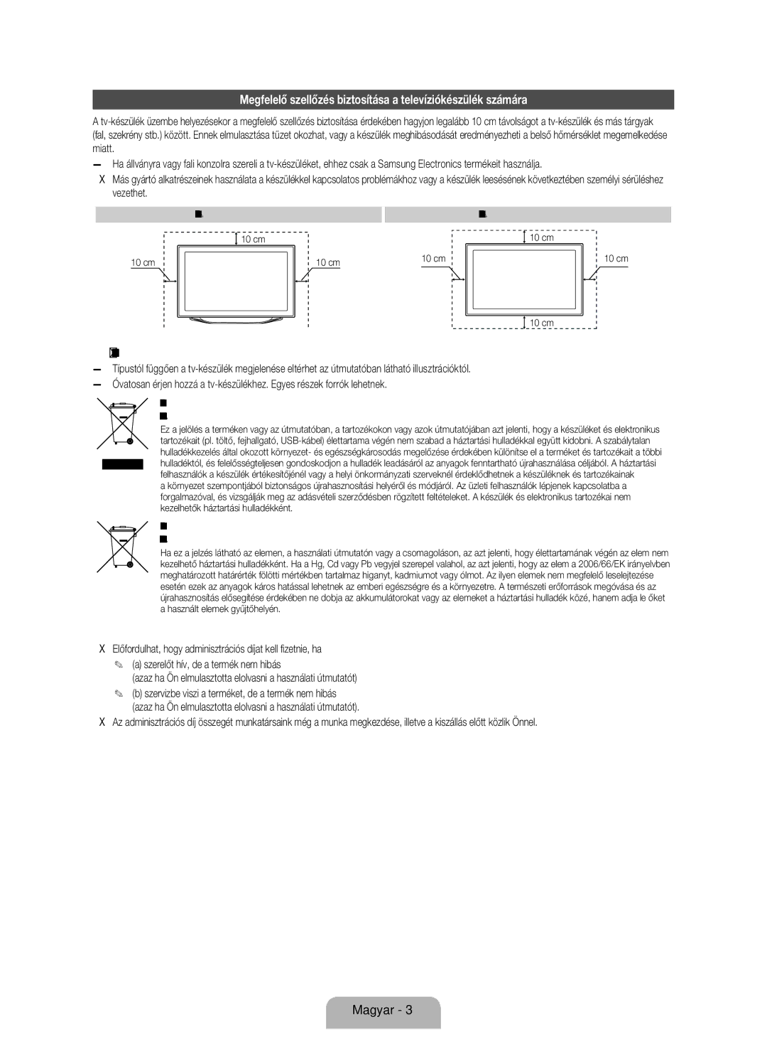 Samsung UE40ES8000SXZF manual Megfelelő szellőzés biztosítása a televíziókészülék számára, További figyelmeztetések 