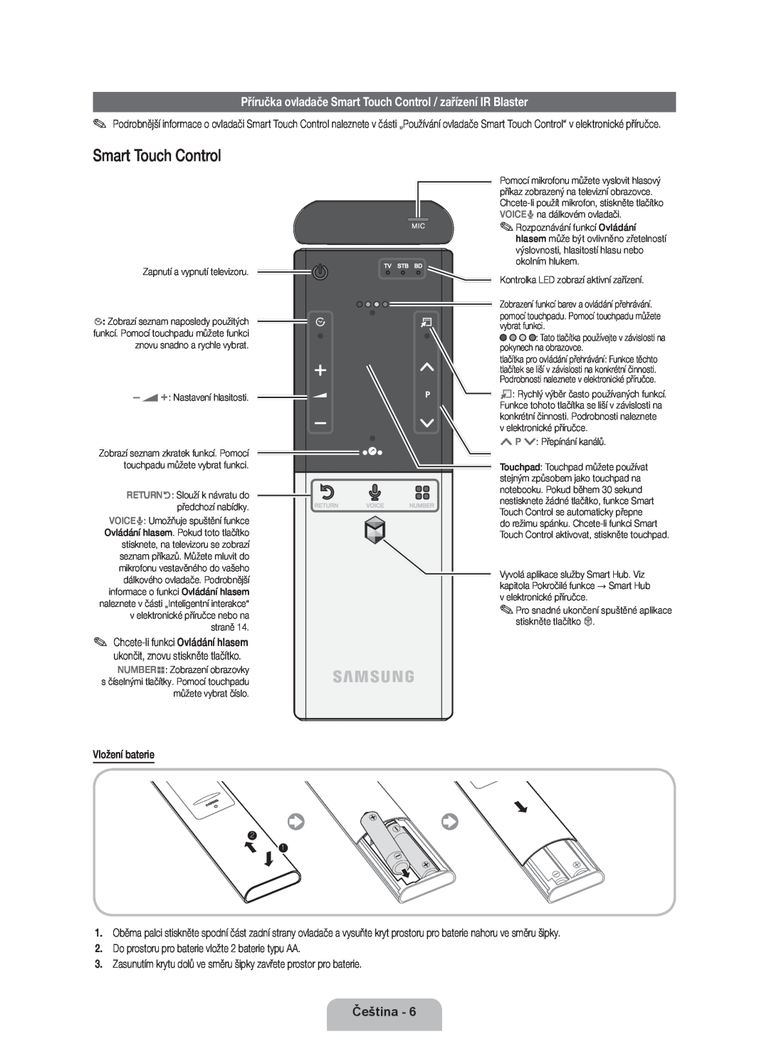 Samsung UE46ES8000SXXN manual Příručka ovladače Smart Touch Control / zařízení IR Blaster, Čeština, Vložení baterie 