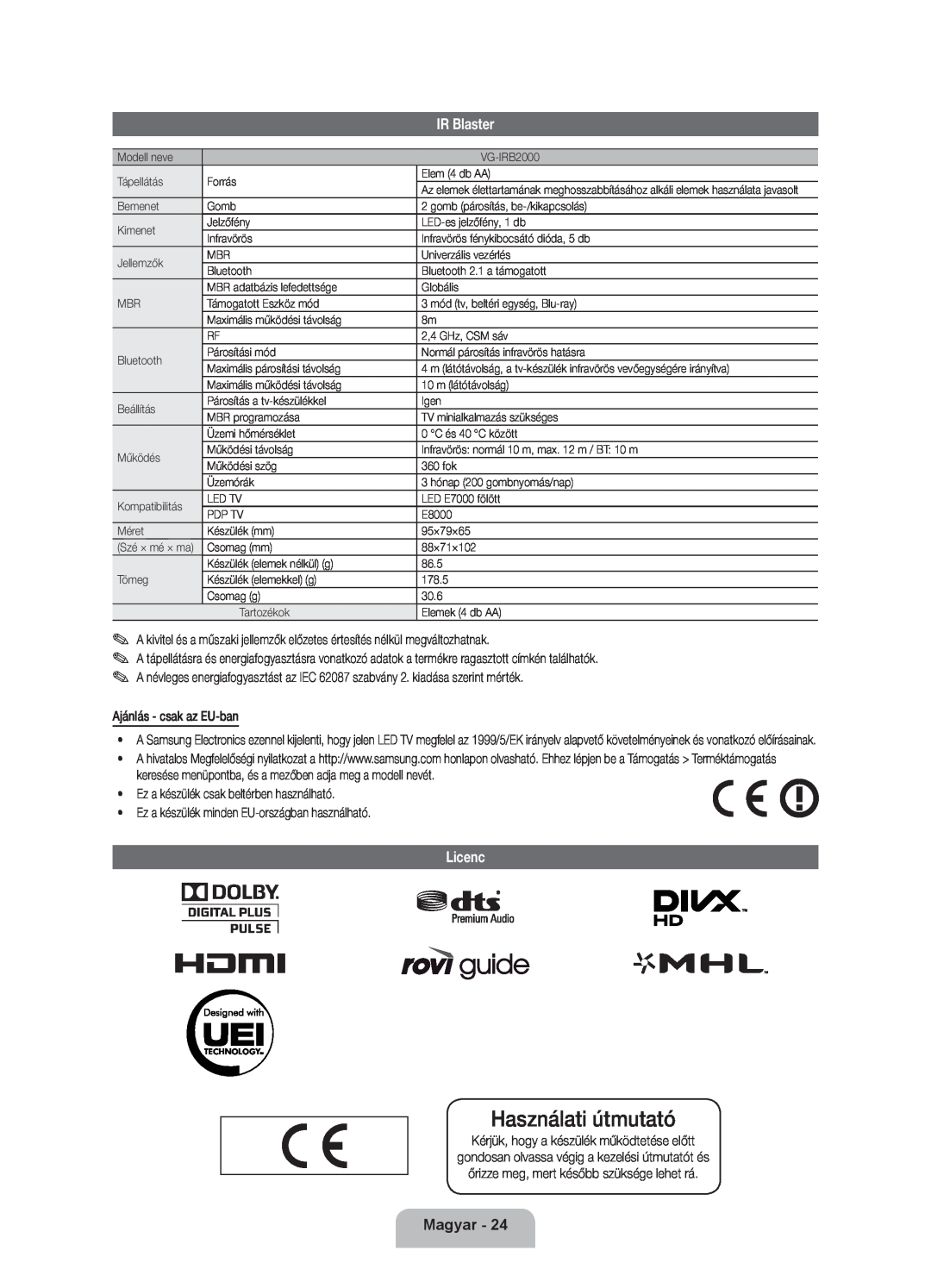 Samsung UE46ES8000SXXH, UE46ES8000SXXN manual Licenc, Használati útmutató, IR Blaster, Magyar, Ajánlás - csak az EU-ban 