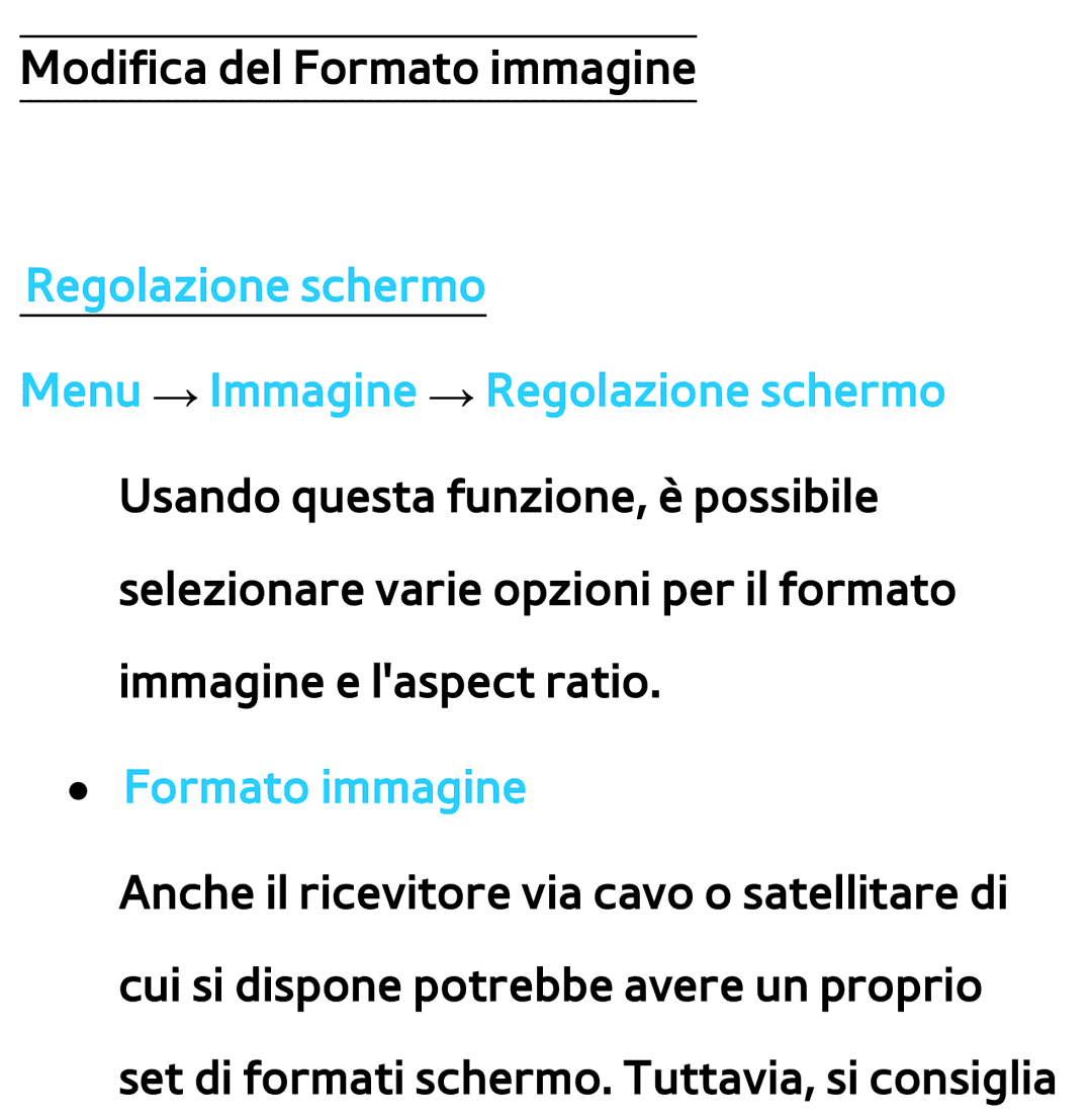 Samsung UE55ES7000QXZT, UE46ES8000SXXN, UE55ES8000SXXH, UE55ES7000SXXH, UE46ES8000SXXH manual Modifica del Formato immagine 
