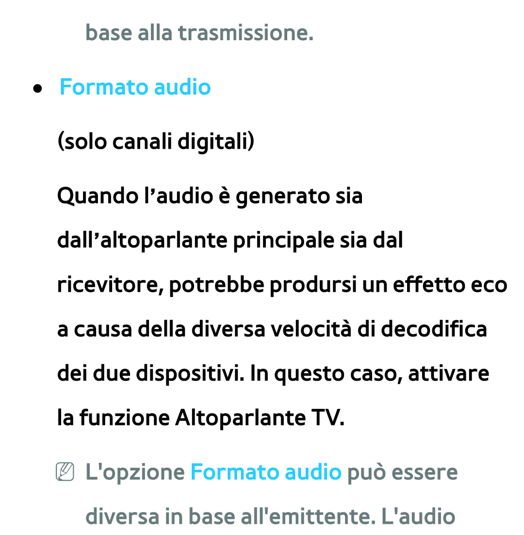 Samsung UE55ES7000SXXH, UE46ES8000SXXN, UE55ES8000SXXH, UE46ES8000SXXH, UE46ES7000SXXH Base alla trasmissione. Formato audio 