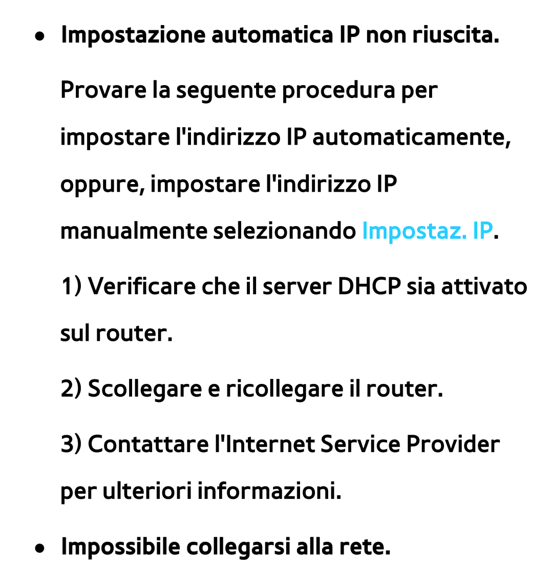 Samsung UE55ES7000SXXH, UE46ES8000SXXN, UE55ES8000SXXH, UE46ES8000SXXH manual Impostazione automatica IP non riuscita 