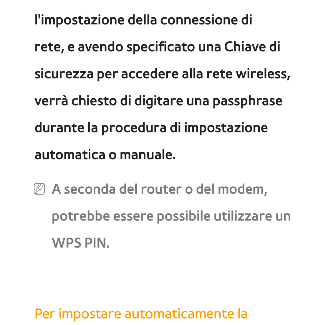 Samsung UE55ES8000SXXN, UE46ES8000SXXN, UE55ES8000SXXH, UE55ES7000SXXH manual Wps Pin, Per impostare automaticamente la 