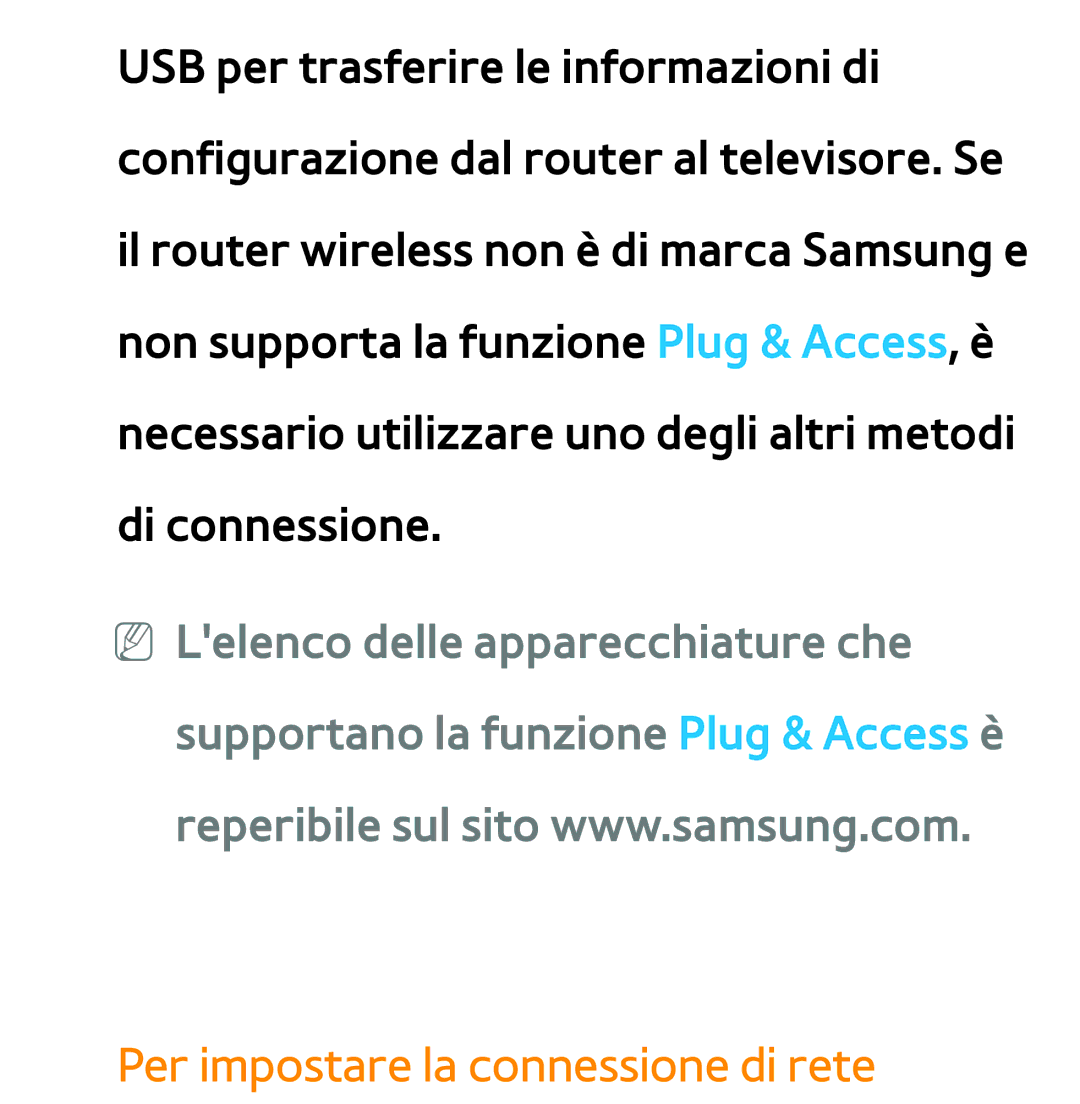 Samsung UE55ES8000SXXN, UE46ES8000SXXN, UE55ES8000SXXH, UE55ES7000SXXH, UE46ES8000SXXH Per impostare la connessione di rete 