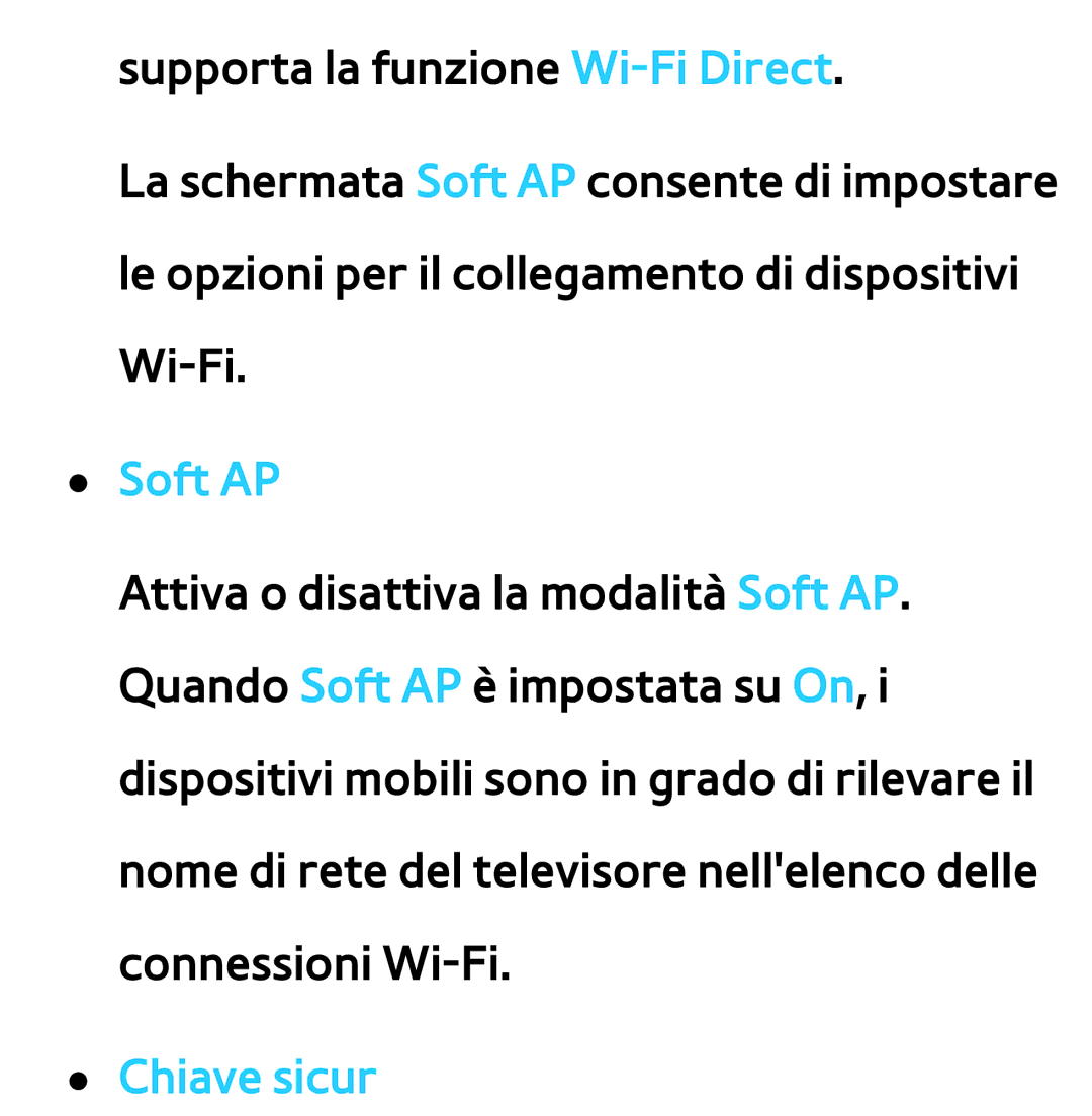 Samsung UE46ES8000SXXH, UE46ES8000SXXN, UE55ES8000SXXH, UE55ES7000SXXH, UE46ES7000SXXH, UE55ES7000SXXN Soft AP, Chiave sicur 