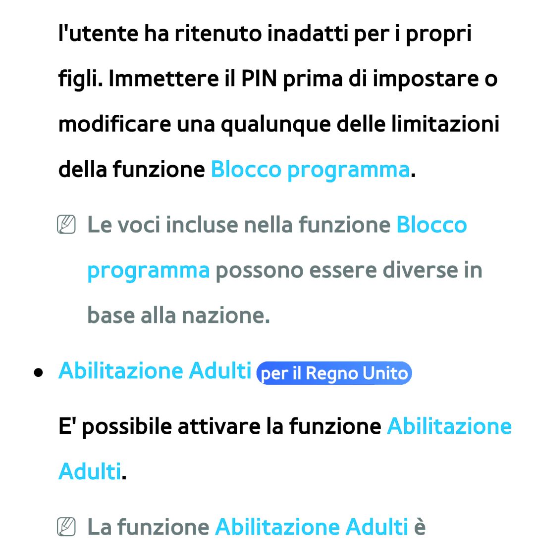 Samsung UE55ES7000QXZT, UE46ES8000SXXN manual Abilitazione Adulti per il Regno Unito, NN La funzione Abilitazione Adulti è 