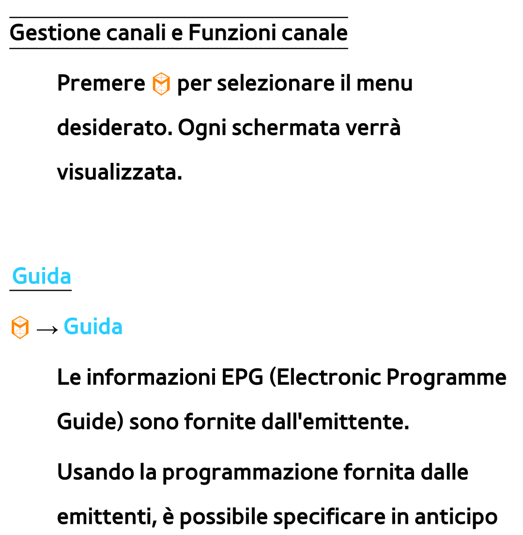 Samsung UE55ES7000QXZT, UE46ES8000SXXN, UE55ES8000SXXH, UE55ES7000SXXH, UE46ES8000SXXH, UE46ES7000SXXH manual Guida → Guida 