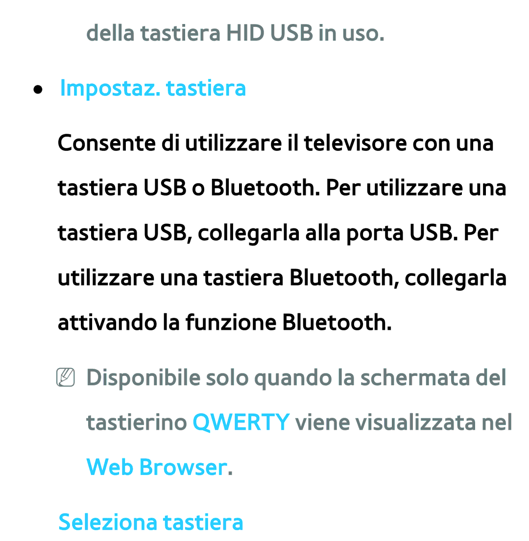 Samsung UE40ES7000SXXN, UE46ES8000SXXN manual Della tastiera HID USB in uso. Impostaz. tastiera, Seleziona tastiera 