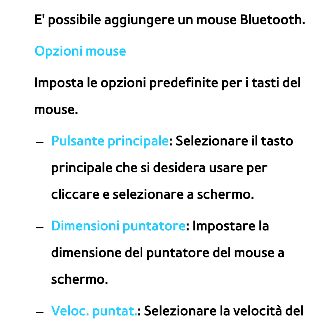 Samsung UE75ES9000QXZT, UE46ES8000SXXN, UE55ES8000SXXH, UE55ES7000SXXH manual Veloc. puntat. Selezionare la velocità del 