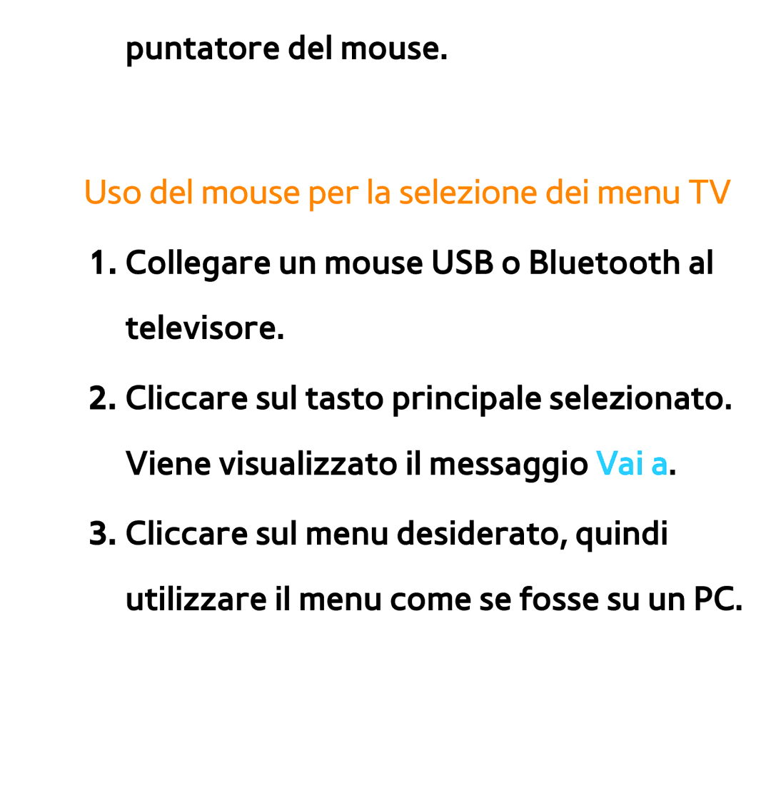 Samsung UE46ES8000QXZT, UE46ES8000SXXN, UE55ES8000SXXH, UE55ES7000SXXH manual Uso del mouse per la selezione dei menu TV 