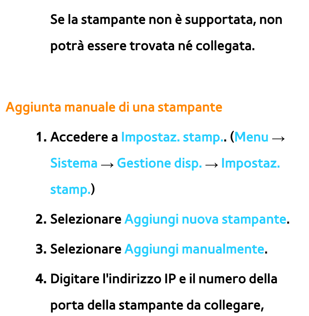 Samsung UE55ES8000QXZT, UE46ES8000SXXN, UE55ES8000SXXH, UE55ES7000SXXH, UE46ES8000SXXH Aggiunta manuale di una stampante 