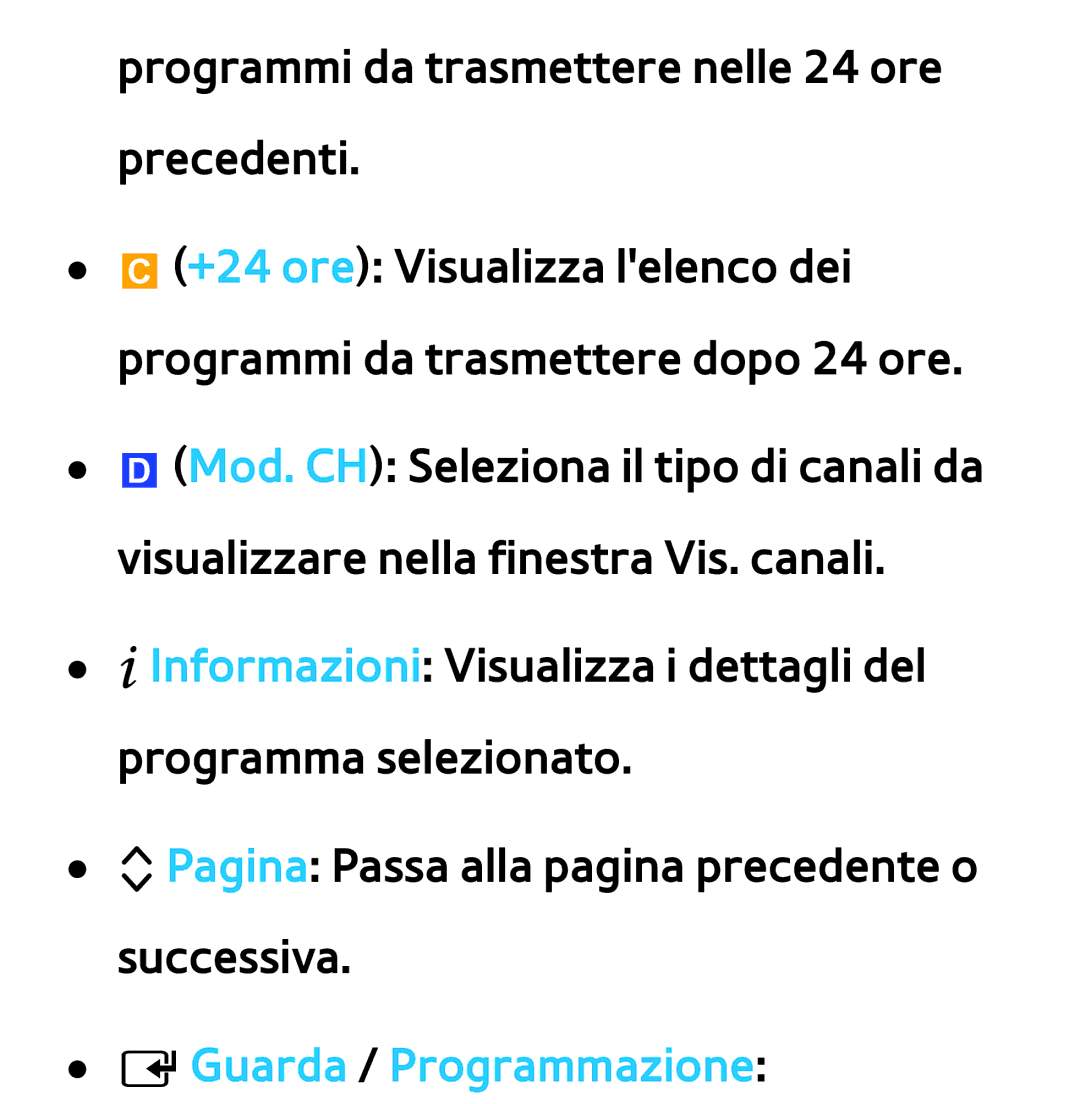 Samsung UE46ES8000QXZT, UE46ES8000SXXN, UE55ES8000SXXH, UE55ES7000SXXH, UE46ES8000SXXH manual EGuarda / Programmazione 