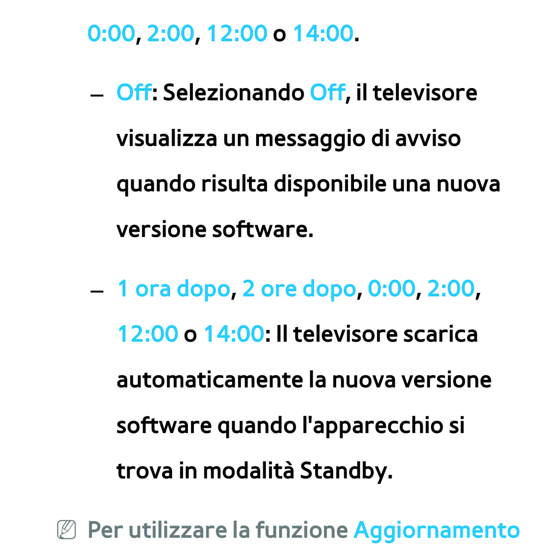 Samsung UE46ES7000SXXH, UE46ES8000SXXN, UE55ES8000SXXH manual 000, 200, 1200 o, NN Per utilizzare la funzione Aggiornamento 