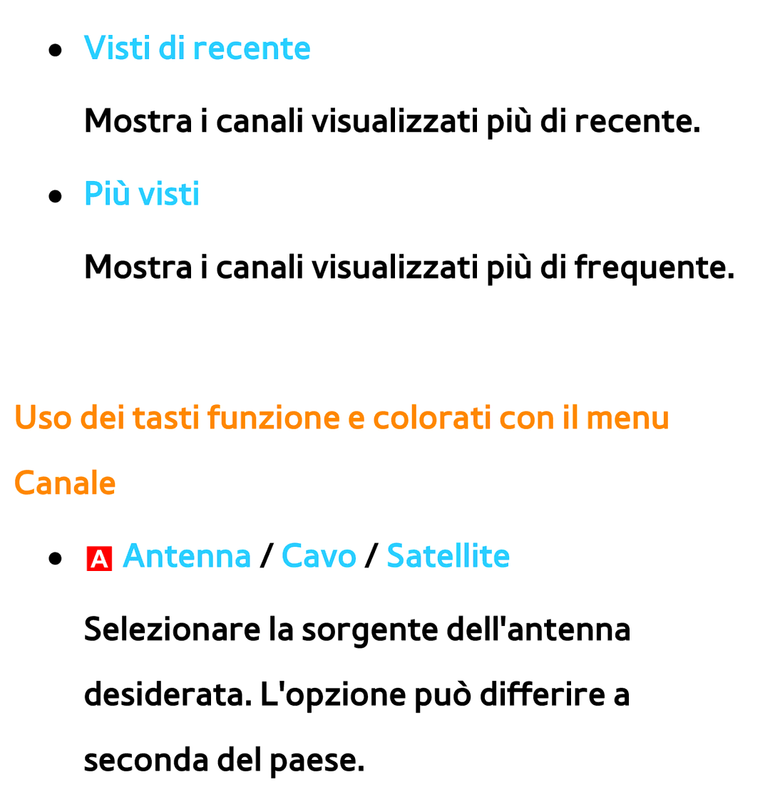 Samsung UE40ES8000QXZT, UE46ES8000SXXN manual Visti di recente, Uso dei tasti funzione e colorati con il menu Canale 