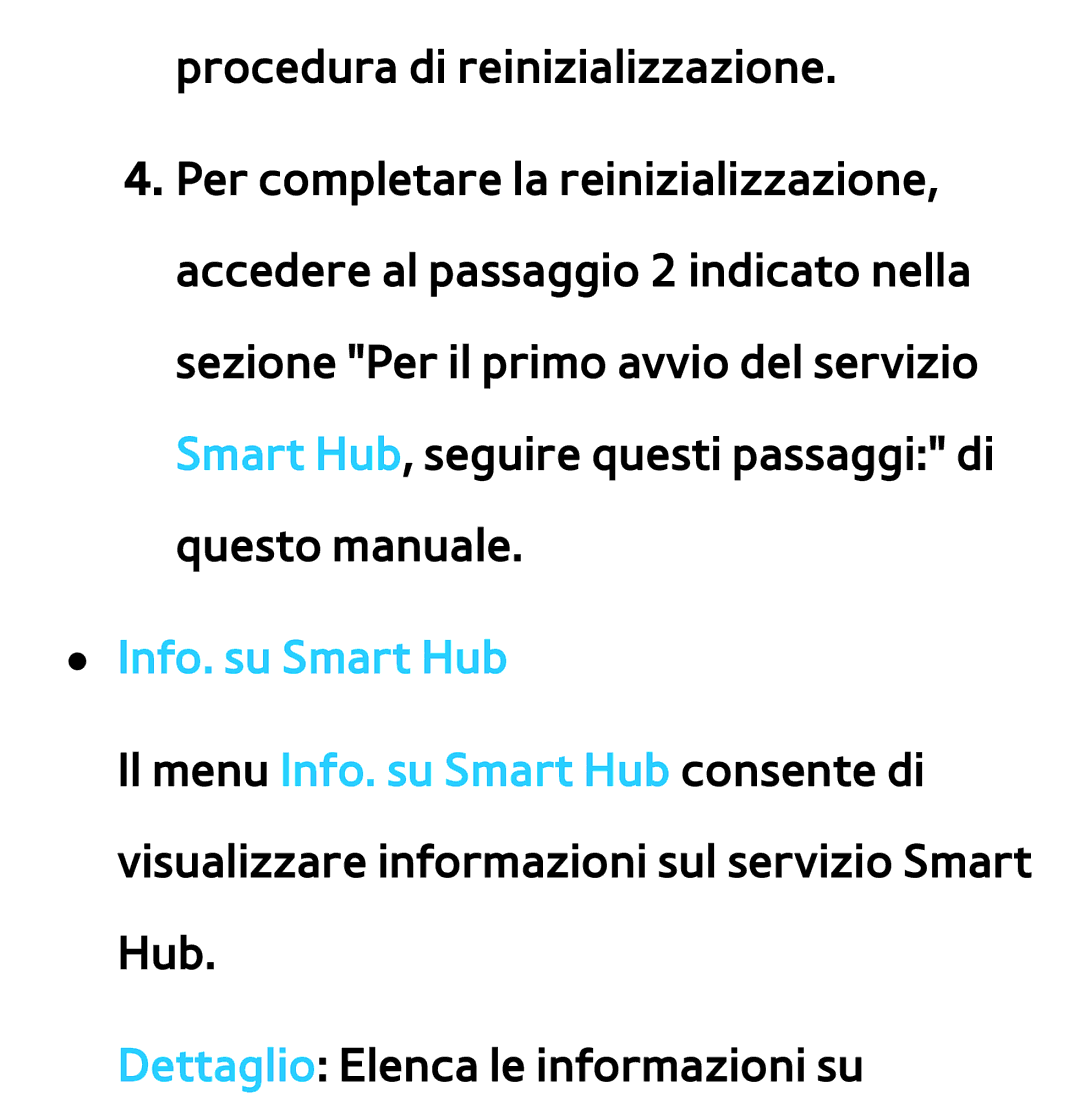 Samsung UE55ES7000SXXH, UE46ES8000SXXN, UE55ES8000SXXH, UE46ES8000SXXH, UE46ES7000SXXH, UE55ES7000SXXN manual Info. su Smart Hub 