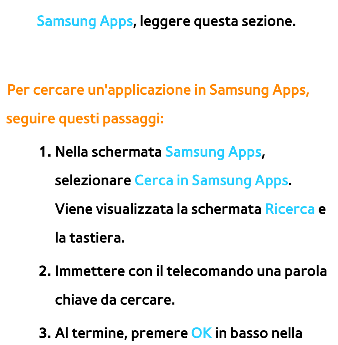 Samsung UE46ES8000QXZT, UE46ES8000SXXN, UE55ES8000SXXH, UE55ES7000SXXH, UE46ES8000SXXH Samsung Apps, leggere questa sezione 