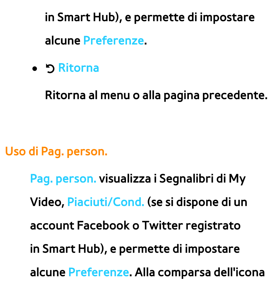 Samsung UE46ES8000SXXH, UE46ES8000SXXN, UE55ES8000SXXH, UE55ES7000SXXH, UE46ES7000SXXH manual RRitorna, Uso di Pag. person 