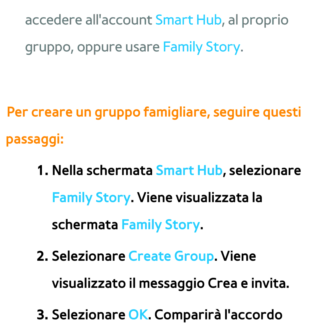 Samsung UE46ES7000SXXN, UE46ES8000SXXN, UE55ES8000SXXH manual Per creare un gruppo famigliare, seguire questi passaggi 