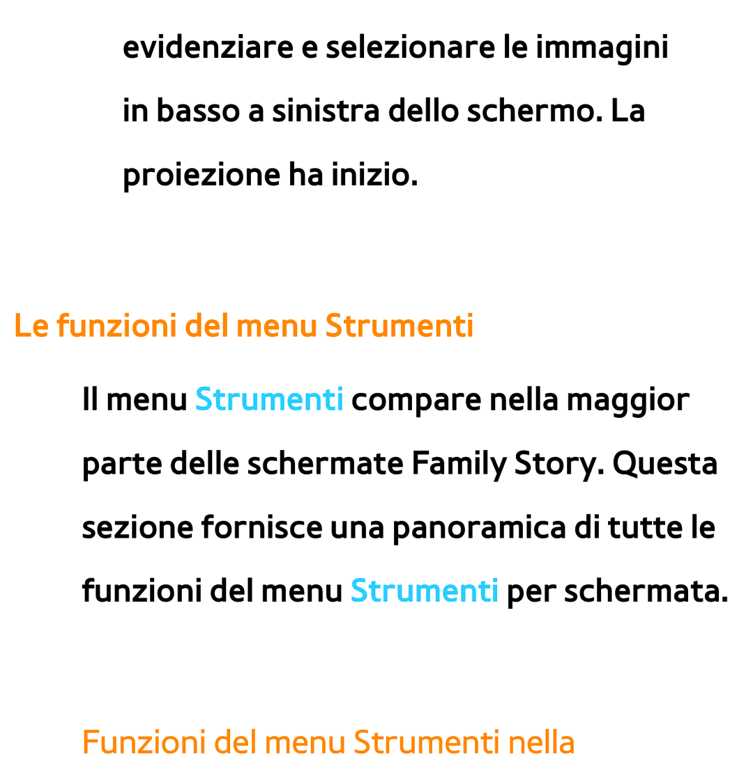 Samsung UE40ES7000SXXN, UE46ES8000SXXN, UE55ES8000SXXH Le funzioni del menu Strumenti, Funzioni del menu Strumenti nella 