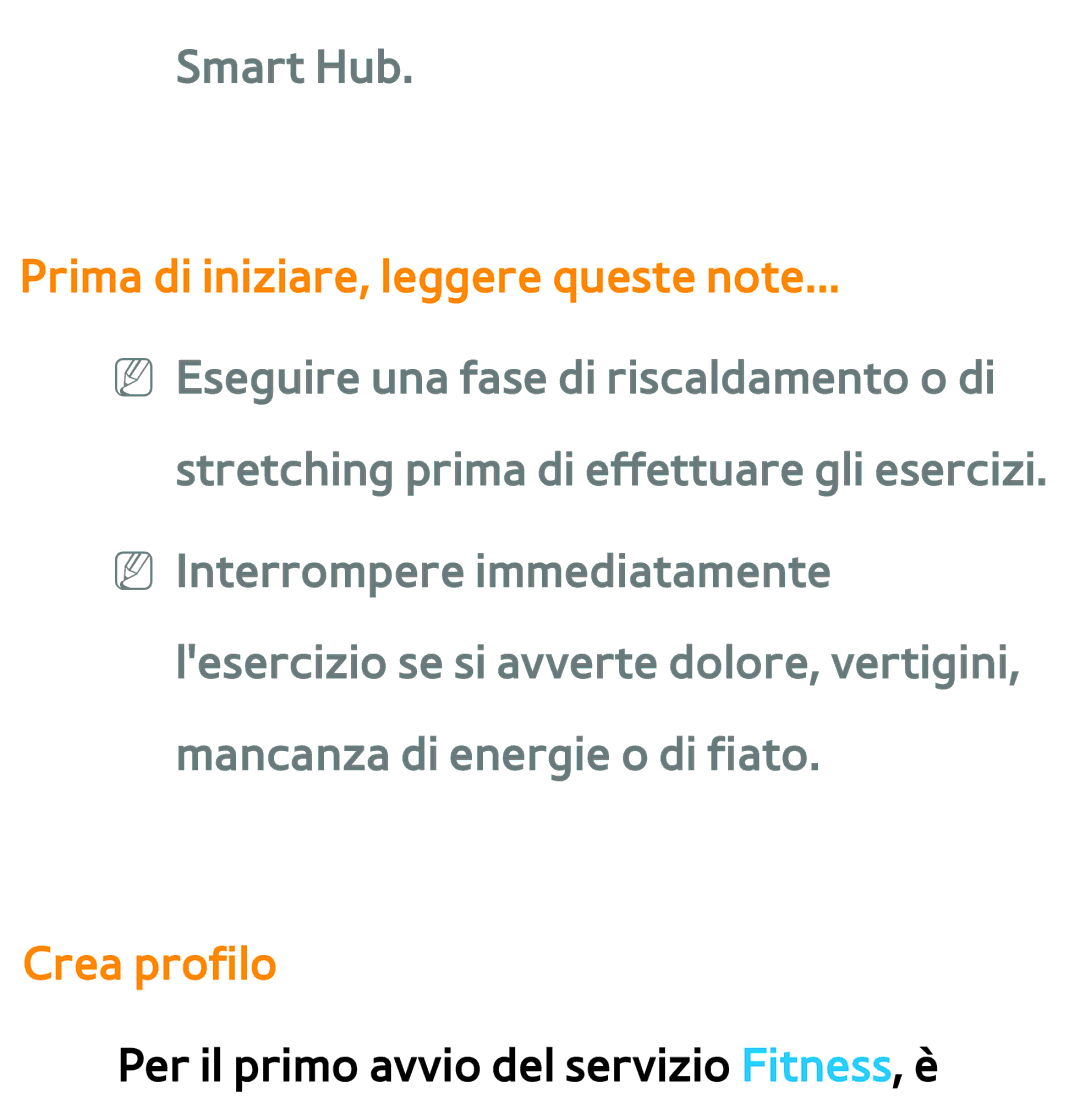 Samsung UE46ES7000QXZT, UE46ES8000SXXN, UE55ES8000SXXH manual Smart Hub, Prima di iniziare, leggere queste note, Crea profilo 