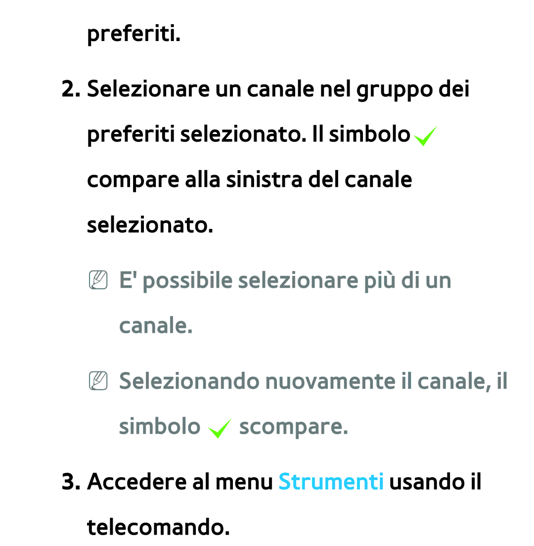 Samsung UE46ES8000SXXN, UE55ES8000SXXH, UE55ES7000SXXH, UE46ES8000SXXH manual Accedere al menu Strumenti usando il telecomando 