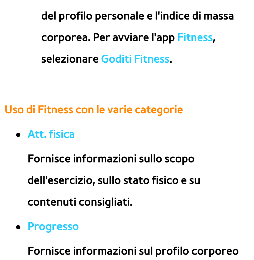 Samsung UE55ES7000SXXH, UE46ES8000SXXN, UE55ES8000SXXH manual Uso di Fitness con le varie categorie Att. fisica, Progresso 