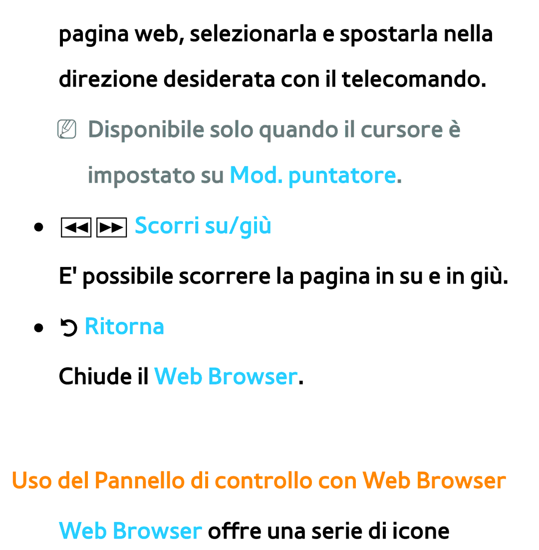 Samsung UE46ES7000QXZT, UE46ES8000SXXN, UE55ES8000SXXH, UE55ES7000SXXH manual Impostato su Mod. puntatore. πµ Scorri su/giù 